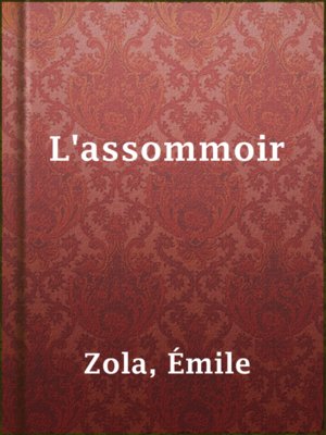 cover image of L'assommoir